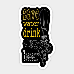 Save Water Drink Beer Sticker